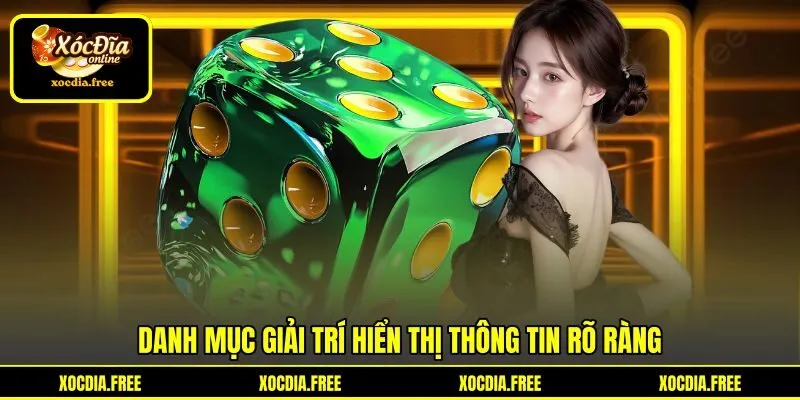Danh mục giải trí hiển thị thông tin rõ ràng Danh mục giải trí hiển thị thông tin rõ ràng
